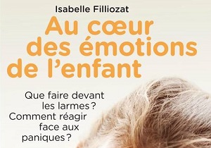 Au cœur des émotions de l’enfant
