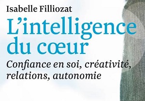 L'intelligence du cœur