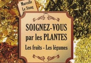 Soignez-vous par les plantes