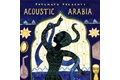 CD Putumayo Acoustic Arabia